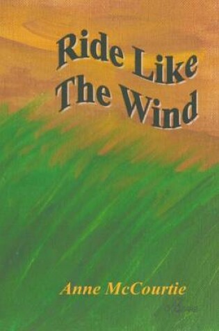 Cover of Ride Like The Wind