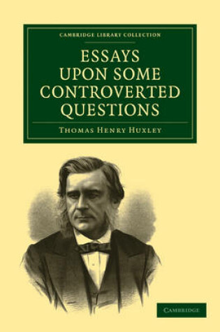 Cover of Essays upon some Controverted Questions