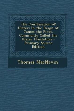 Cover of The Confiscation of Ulster