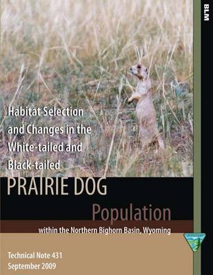 Book cover for Habitat Selection and Changes in the White-tailed and Black-tailed Prairie Dog