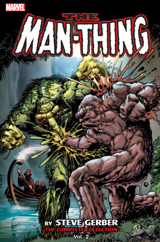 Cover of Man-thing By Steve Gerber: The Complete Collection Vol. 2