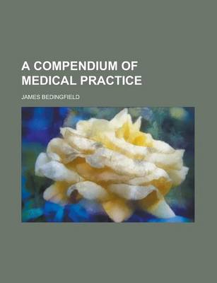 Book cover for A Compendium of Medical Practice