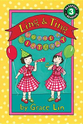 Book cover for Ling & Ting Share a Birthday
