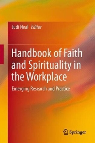 Cover of Handbook of Faith and Spirituality in the Workplace