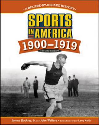 Cover of SPORTS IN AMERICA: 1900 TO 1919, 2ND EDITION