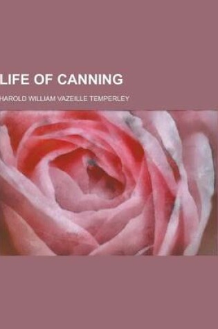 Cover of Life of Canning