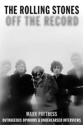 Book cover for Off the Record: The Rolling Stones