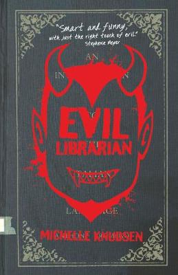 Book cover for Evil Librarian