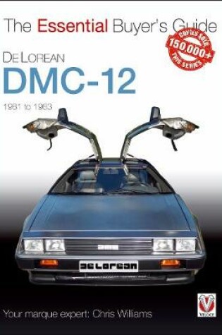 Cover of DeLorean DMC-12 1981 to 1983