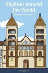 Book cover for Skylines around the World Coloring Book for Kids 3