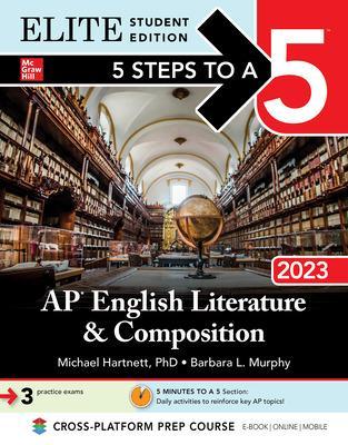 Book cover for 5 Steps to a 5: AP English Literature and Composition 2023 Elite Student Edition