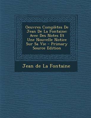 Book cover for Oeuvres Completes de Jean de La Fontaine