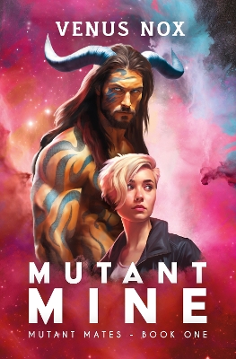 Cover of Mutant Mine