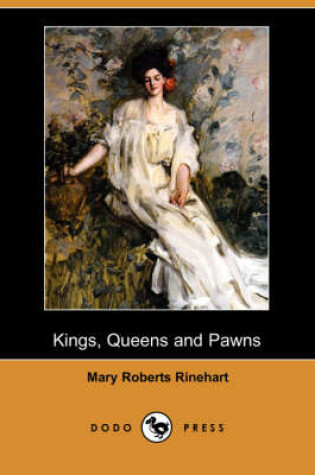 Cover of Kings, Queens and Pawns (Dodo Press)