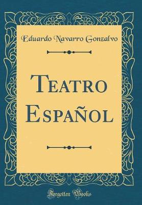 Book cover for Teatro Español (Classic Reprint)