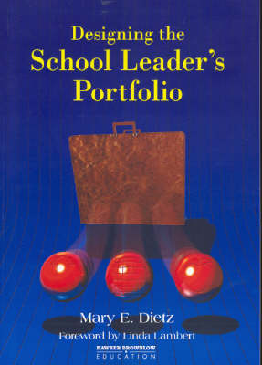 Book cover for Designing the School Leader's Portfolio