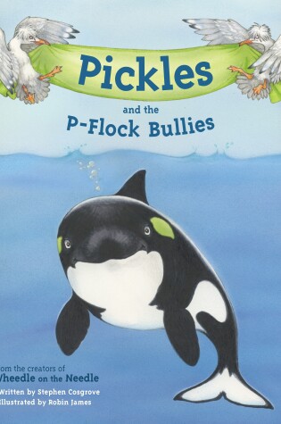 Cover of Pickles and the P-Flock Bullies
