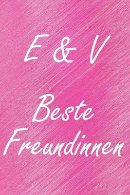 Book cover for E & V. Beste Freundinnen