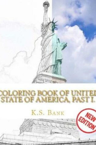 Cover of Coloring Book of United State of America, Past I. New Edition.