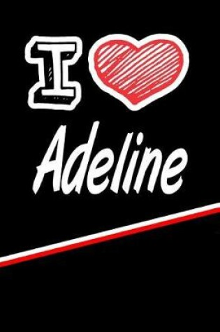 Cover of I Love Adeline