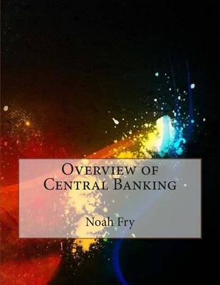 Book cover for Overview of Central Banking