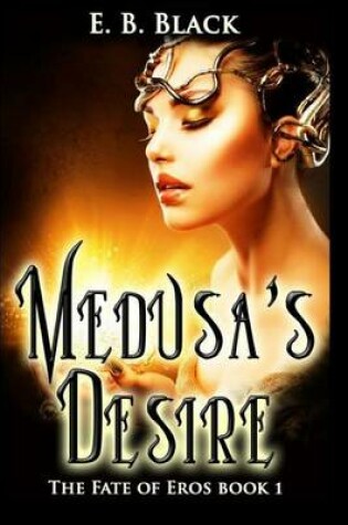 Cover of Medusa's Desire