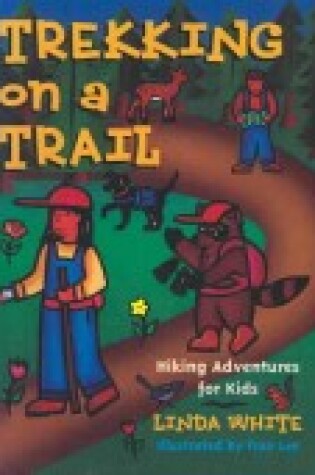 Cover of Trekking on a Trail