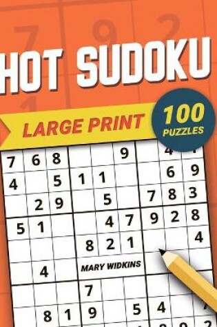 Cover of Large Print Hot Sudoku 100 Puzzles