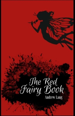 Book cover for The Red Fairy Book by Andrew Lang illustrated edition