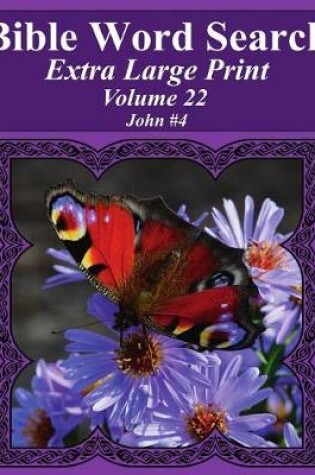 Cover of Bible Word Search Extra Large Print Volume 22