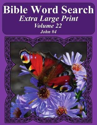 Book cover for Bible Word Search Extra Large Print Volume 22