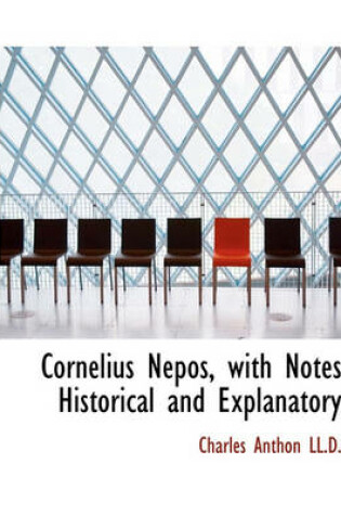 Cover of Cornelius Nepos, with Notes Historical and Explanatory