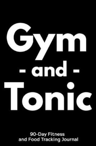 Cover of Gym and Tonic