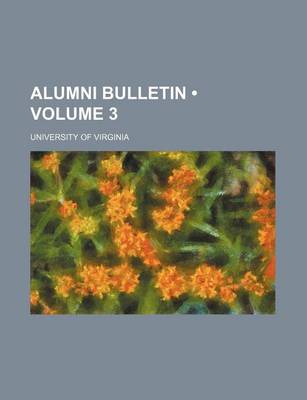 Book cover for Alumni Bulletin (Volume 3)