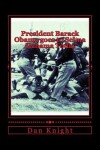 Book cover for President Barack Obama Goes to Selma Alabama Today