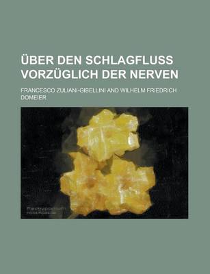 Book cover for Uber Den Schlagfluss Vorzuglich Der Nerven