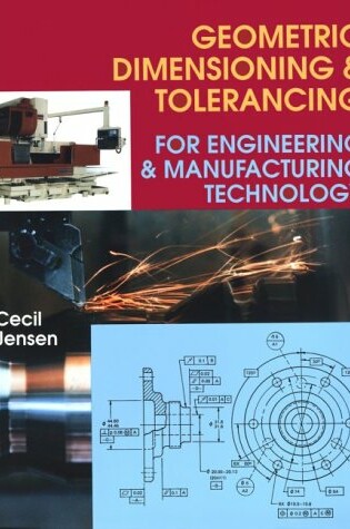 Cover of Geometric Dimensioning and Tolerancing for Engineering and Manufacturing Technology