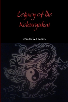 Book cover for Legacy of the Kokuryukai