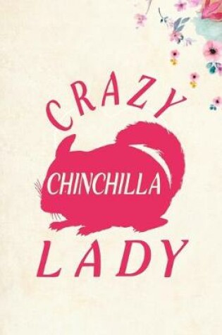 Cover of Crazy Chinchilla Lady