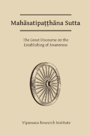 Cover of Mahasatipatthana Sutta