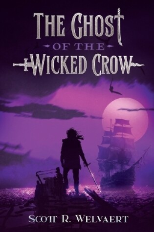 Cover of The Ghost of the Wicked Crow
