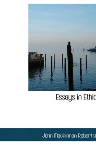 Cover of Essays in Ethics