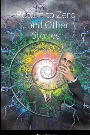 Cover of Return to Zero and Other Stories