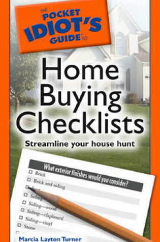 Cover of The Pocket Idiot's Guide to Home Buying Checklists