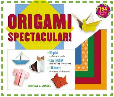 Book cover for Origami Spectacular! Kit