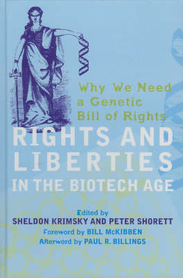 Book cover for Rights and Liberties in the Biotech Age