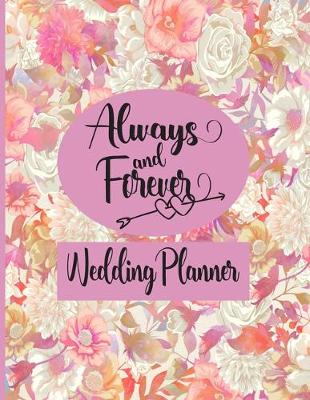 Book cover for Always and Forever - Wedding Planner