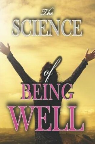 Cover of The Science of Being Well - The Secret