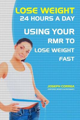 Book cover for Lose Weight 24 Hours a Day
