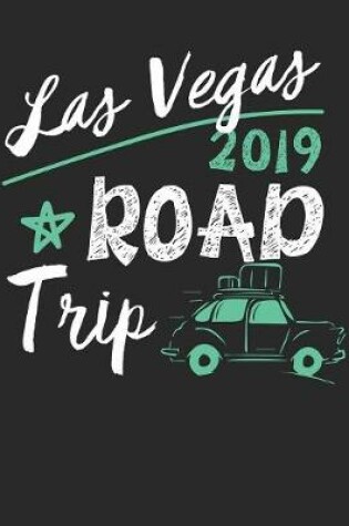 Cover of Las Vegas Road Trip 2019